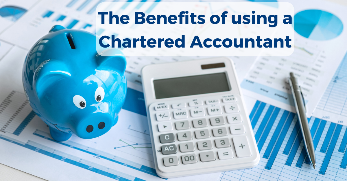 The benefits of using a chartered accountant