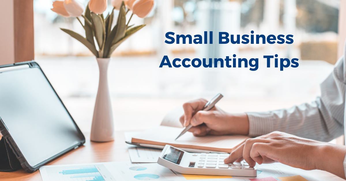 Small business accounting tips